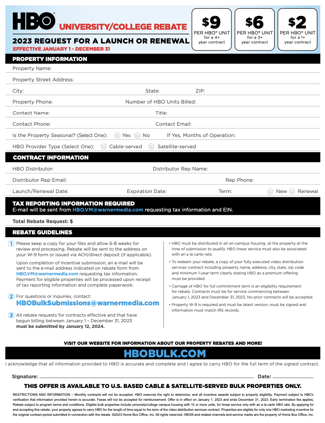2023 HBO University/College Property Rebate